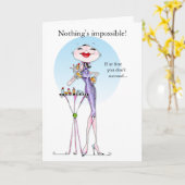 Drôle carte d'humour femme - Rien n'est impossible (Fleur jaune)