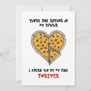 Drôle carte Saint Valentin Parfait pour Pizza Love