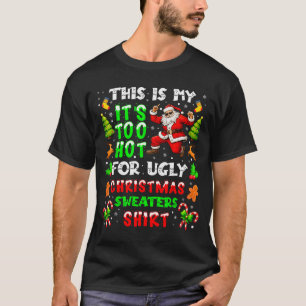 Drôle C'est Trop Chaud Pour Un T-Shirt De Noël Lai
