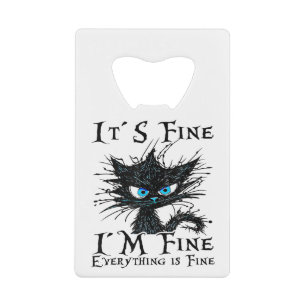Drôle Chat Noir C'est bien Je vais bien Tout est F
