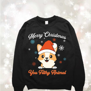 Drôle Chien sale animal laide Sweat Sweatshirt