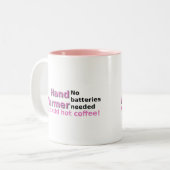 Drôle Citation de la Mug café chauffer la main (Devant gauche)