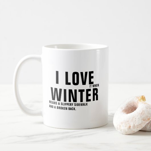 Drôle Citation Hiver Café Mug (Avec donut)