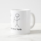 Drôle Citation Mug "J'ai ton dos" Cadeau Parfait! (Devant droit)