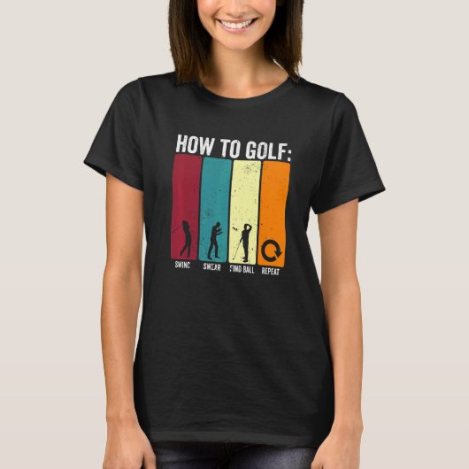 Drôle Comment Golf Swing Sweat Répéter Golf Premiu (Devant)