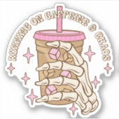 Drôle Courir sur la caféine et chaos Vinyl Sticker (Devant)