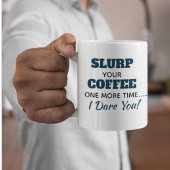 Drôle Coworker Slurp Coffee Mug