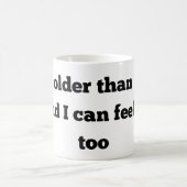 drôle d'anniversaire vieux plus vieux que la tasse (Centre)