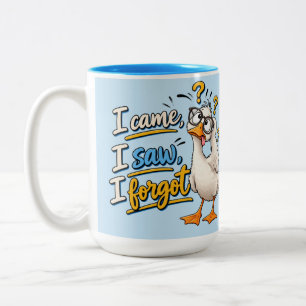 Drôle de mug "Je suis venu, j'ai vu, j'ai oublié"