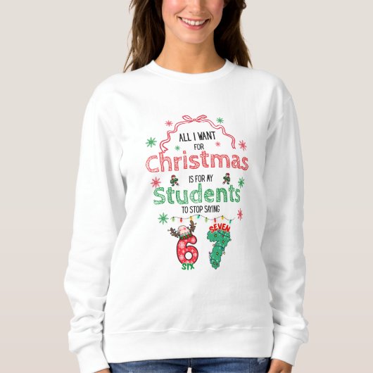 Drôle de sweatshirt de Noël pour enseignant 6-7 (Devant)