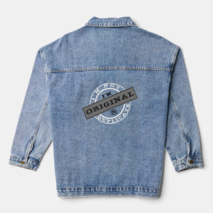 Drôle Denim Jacket Je suis Original - Pas un doubl
