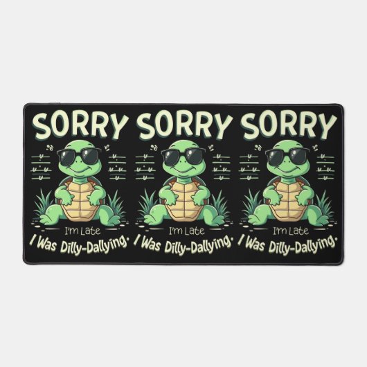 Drôle Désolé Je suis Tortue tardive avec esthétiqu (Recto)