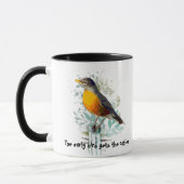 Drôle, Early Bird obtient le Coffee Robin Mug (Gauche)
