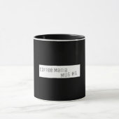 Drôle élégant café Mania Mug #1 Coupe (Centre)