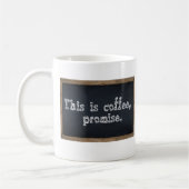 Drôle Enseignant Chalkboard Mug C'Est Du Café (Gauche)