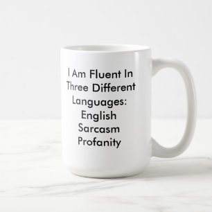 Drôle Fluent Anglais Profanation Sarcasme Mug