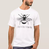 Drôle gaffez le T-shirt de Buzzy d'abeille en ce (Devant)
