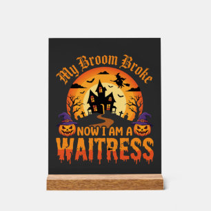 Drôle Halloween Serveuse Mon Balai Est Cassé Desig