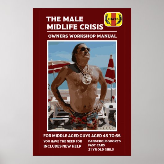Drôle Homme Midlife Crisfts Poster (Devant)