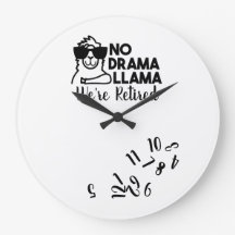 Drôle Horloge de retraite Pas Drama Llama Personna