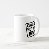 Drôle "Hot Mess Inside" Mug - Coupe d'Humour de ca (Devant droit)