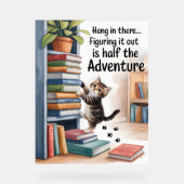 Drôle Inspirationnel Accrocher Là Chat (Recto)