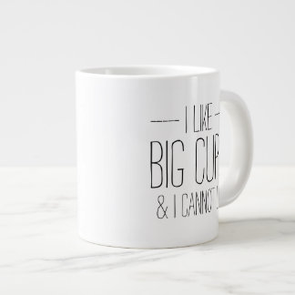 Drôle J'aime les grosses tasses et je ne peux pas