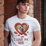 Drôle J'Aime Mon T-shirt Chien<br><div class="desc">Un drôle de t-shirt de propriétaire d'animal de compagnie avec l'adage "I love my dog",  avec une photo de votre chien en forme de coeur d'amour,  et une diffusion de petits coeurs rouges.</div>