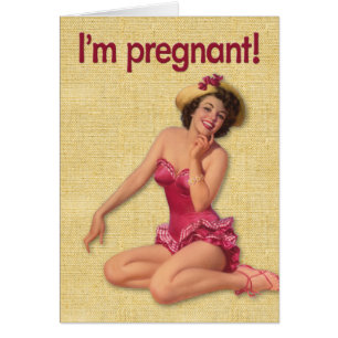 Drôle "Je suis enceinte" Pin-up Girl Birthday Card
