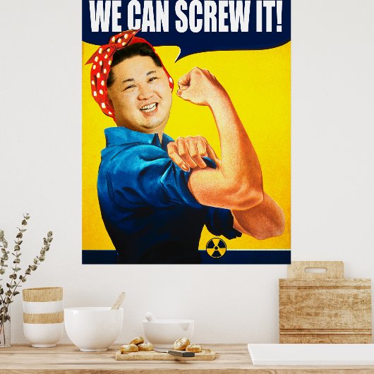 Drôle Kim Jong Un Poster "We Can Do It" Remake (Cuisine)