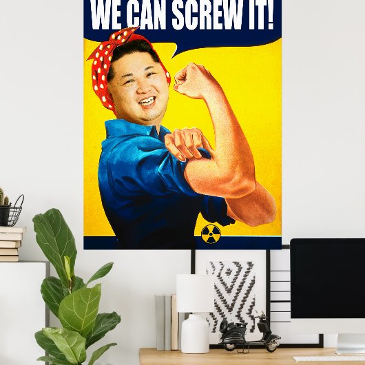 Drôle Kim Jong Un Poster "We Can Do It" Remake (Bureau à domicile)