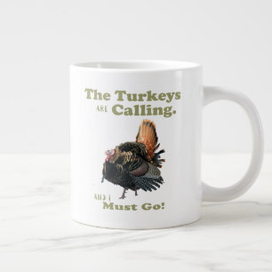 Drôle La Turquie sauvage Citation De Chasse Mug