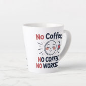 Drôle latte Mug pour les amateurs de café (Angle droit)