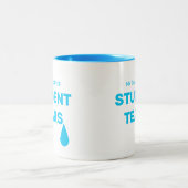 Drôle ma tasse quotidienne de larmes d'étudiants (Centre)