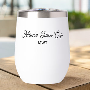 Drôle Maman's Juice Cup, Monogramme N'importe quel