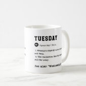 Drôle Mardi Dictionnaire Mug - Les toxicomanes du  (Devant droit)