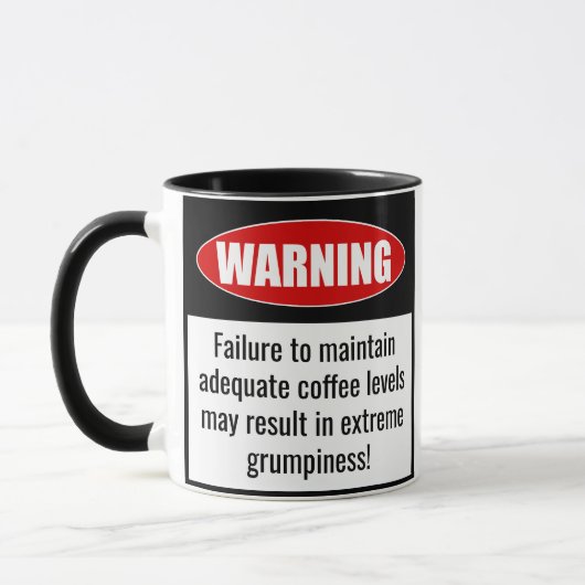 Drôle Mug : Attention ! Maintenir Les Niveaux De C (Gauche)