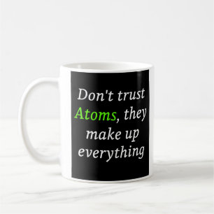 Drôle Mug - Le cadeau parfait pour Science L