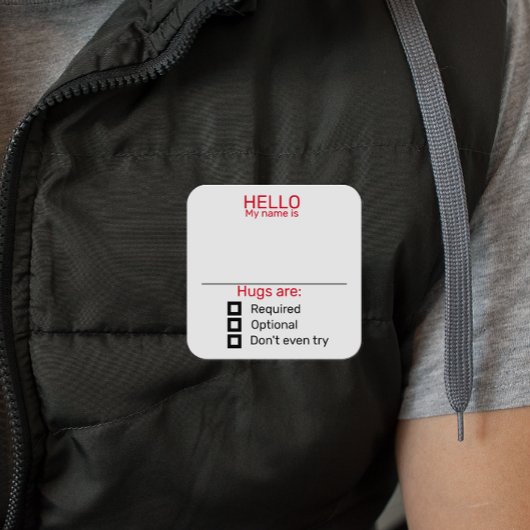 Drôle Nom de la partie Balise Badge Sticker Hugs