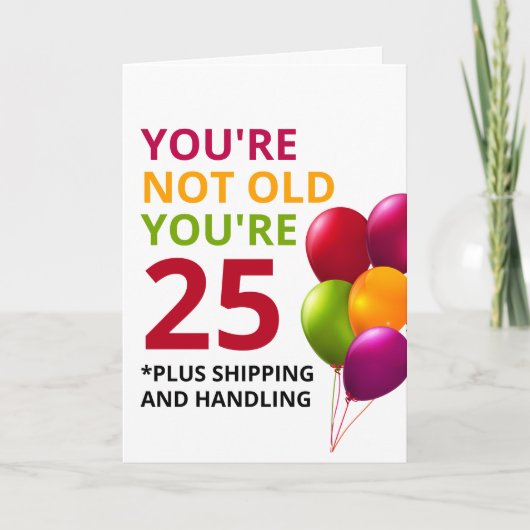 Drôle Obtenir la carte d'anniversaire plus ancienn (Devant)