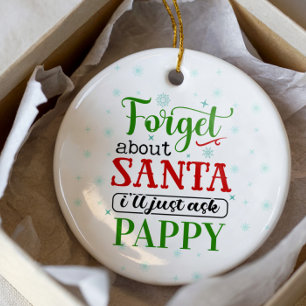 Drôle Oublier le Père Noël PAPPY Ornement de Noël