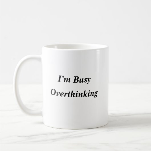 Drôle Overthinker café Mug (Gauche)