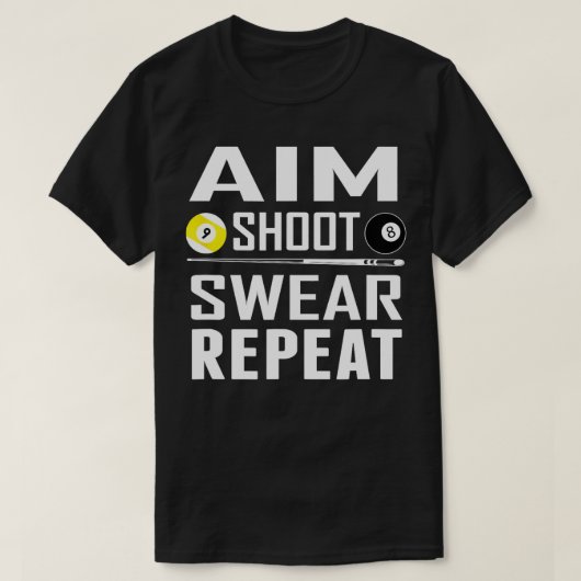 Drôle Pool Billiard Aim Shoot Sweat Répétition Bil (Design devant)
