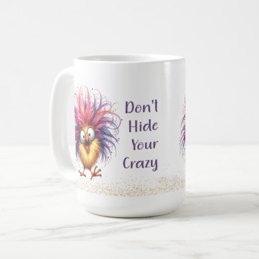 Drôle Poulets Quirky Ne Cachez Pas Votre Mug Fou (Devant gauche)