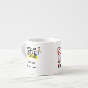 Drôle Prescription Espresso Mug
