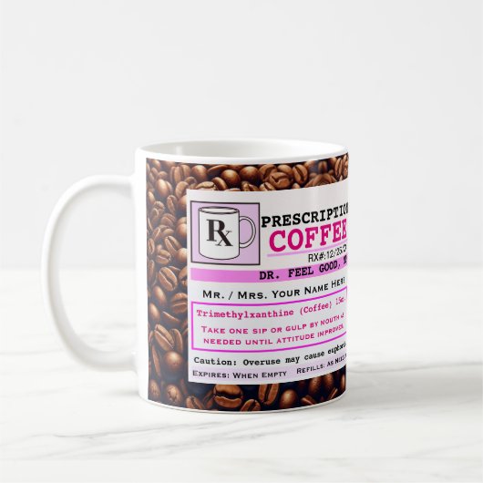 Drôle Prescription RX café Mug (Gauche)