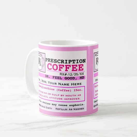 Drôle Prescription RX café Mug (Devant gauche)