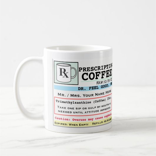 Drôle Prescription RX café Mug (Gauche)