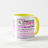 Drôle Prescription RX café Mug (Devant droit)