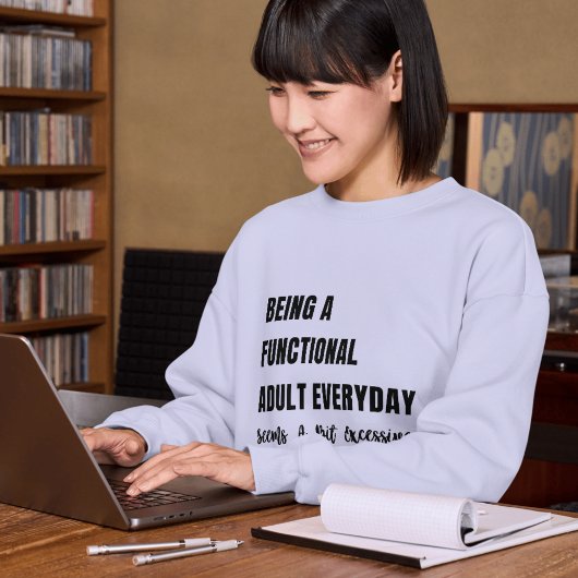 Drôle & Relatable Sweatshirts | Adulte